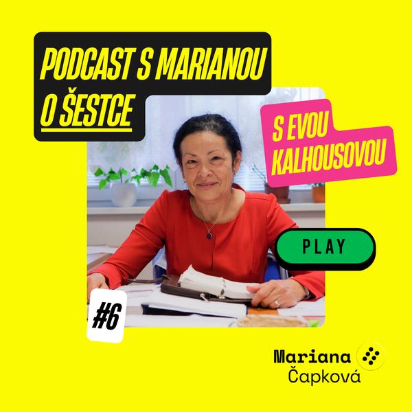S Marianou o Šestce